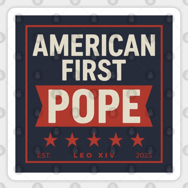 Pope Leo XIV Magnet by Stylecombinator